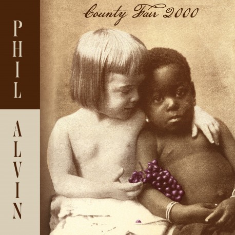 Phil Alvin: County Fair 2000