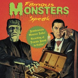 Famous Monsters Speak